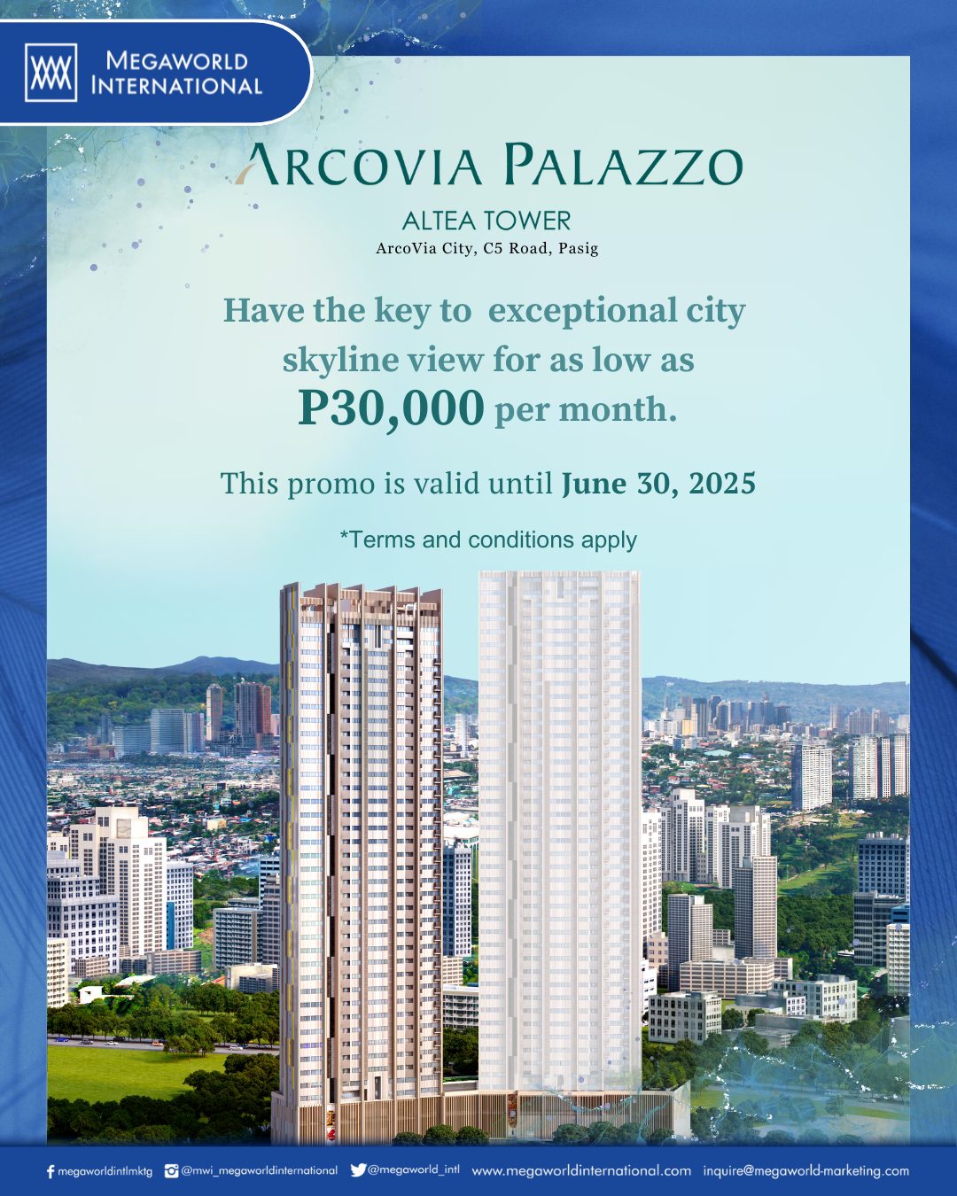 Megaworld International Promo Arcovia Palazzo June 30