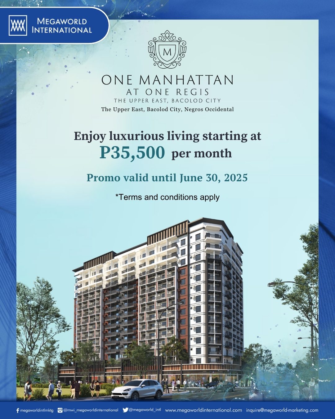 Megaworld International Promo One Manhattan June 30