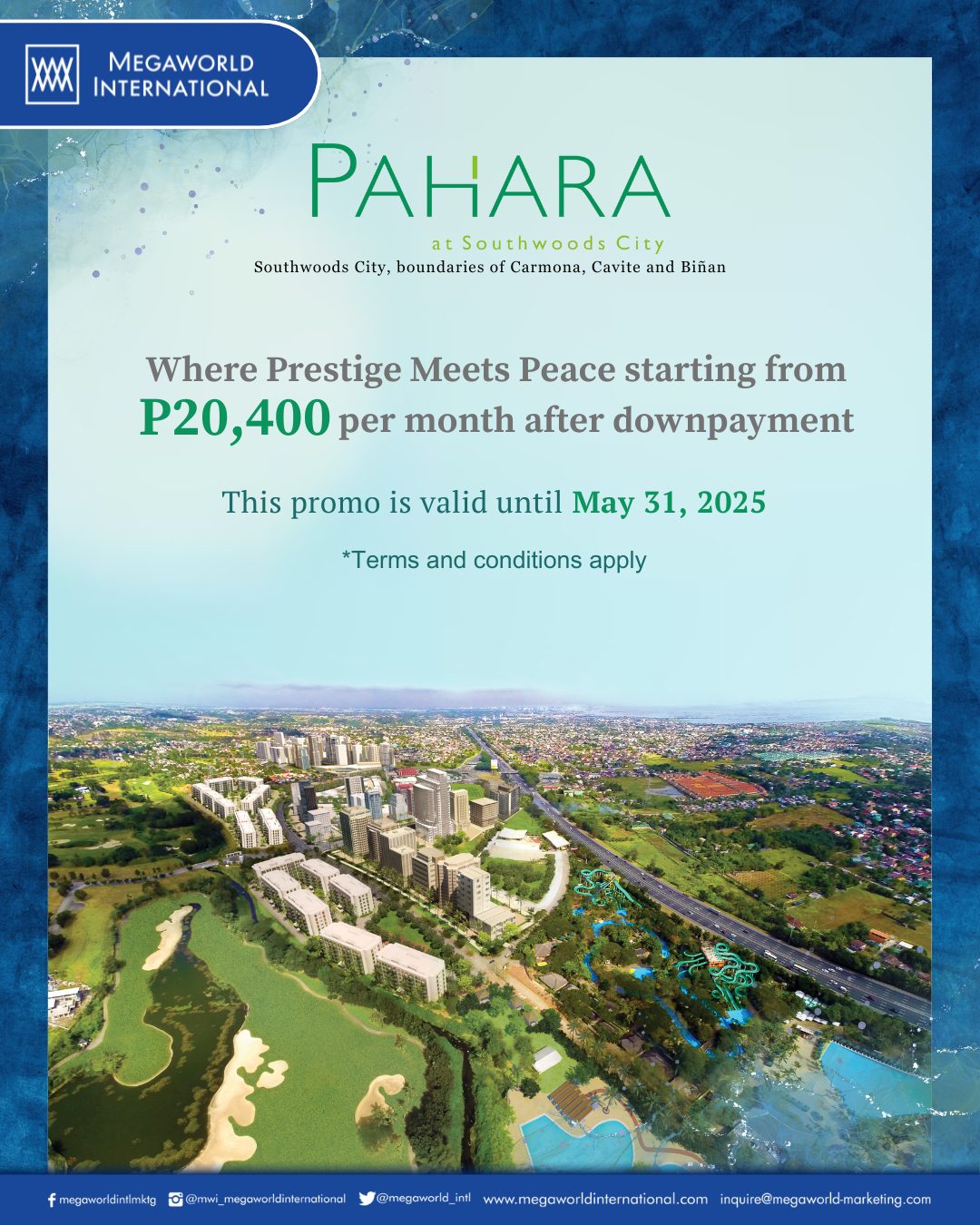 Megaworld International Promo Pahara May 31