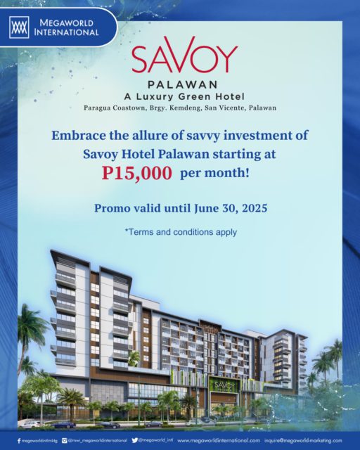 Megaworld International Promo Savoy Palawan June 30