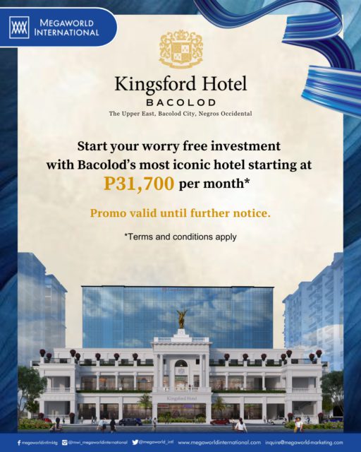 Megaworld International Promo July 2025 Kingsford Hotel Bacolod
