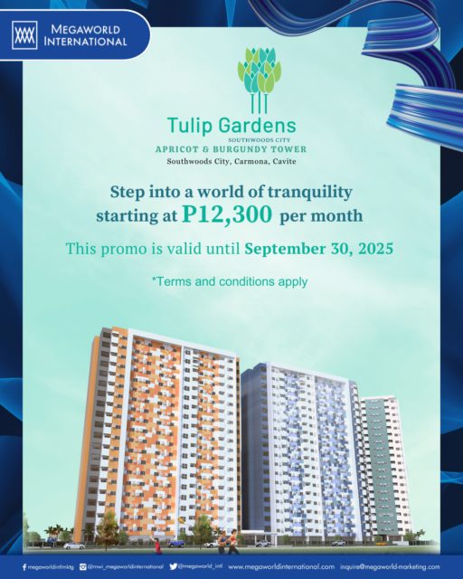 Megaworld International Promo July 2025 Tulip Garden