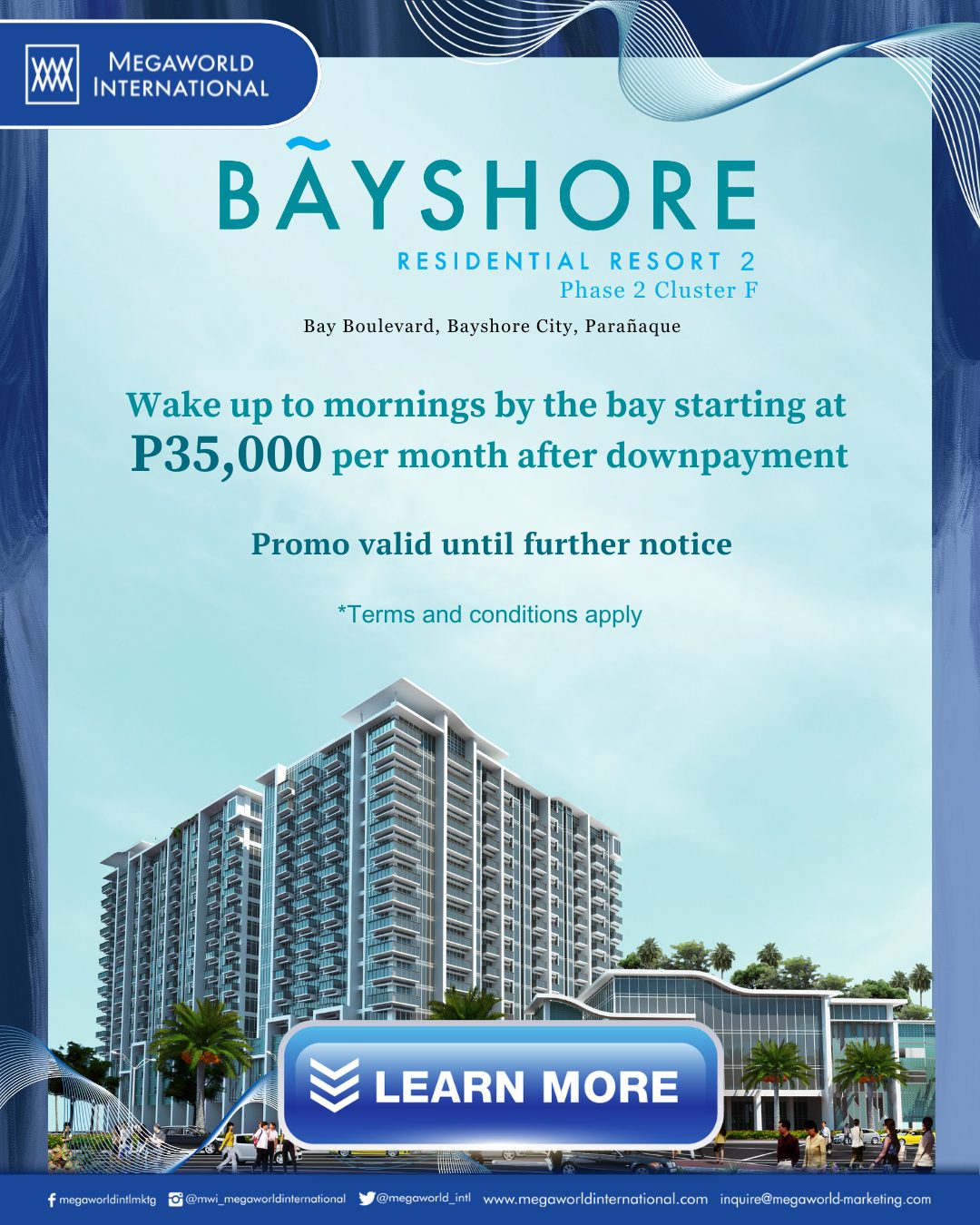 Megaworld International Promo Popup Bayshore Phase 2 Until Further Notice June 2025