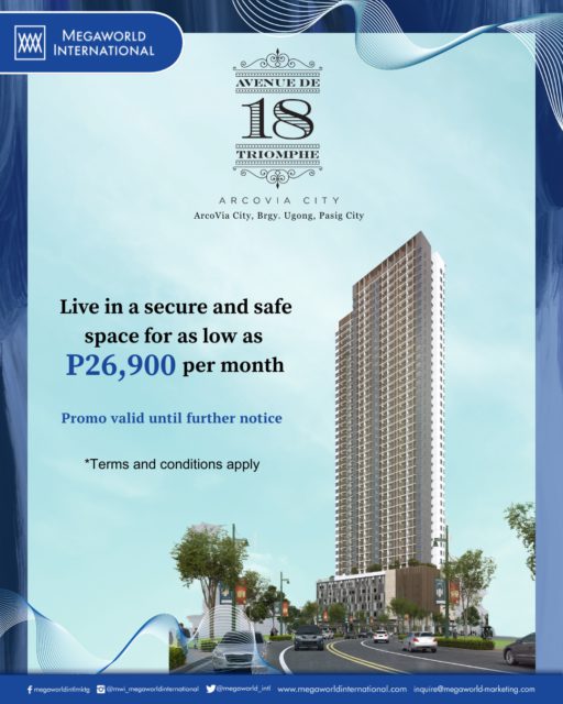 Megaworld International Promo for 18 Avenue De Triomphe Until Further Notice June 2025