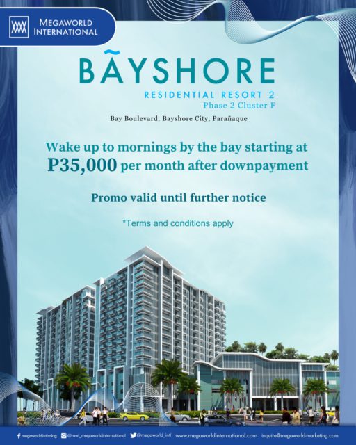 Megaworld International Promo for Baysore Phase 2 Until Further Notice June 2025