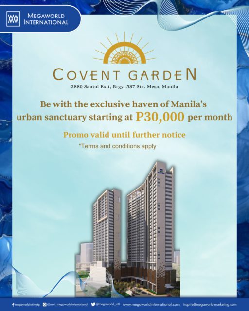 Megaworld International Promo for Convent Garden Until Further Notice June 2025