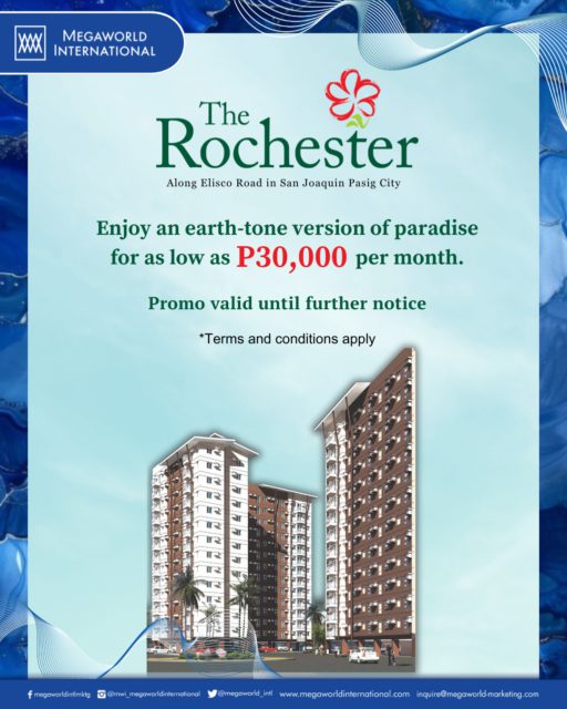 Megaworld International Promo for The Rochester Until Further Notice June 2025
