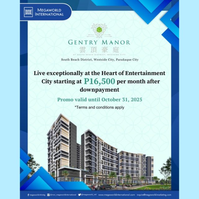 Megaworld International Promos 102425 Gentry Manor