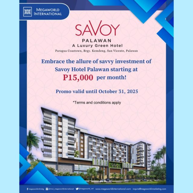Megaworld International Promos 102425 Savoy Palawan