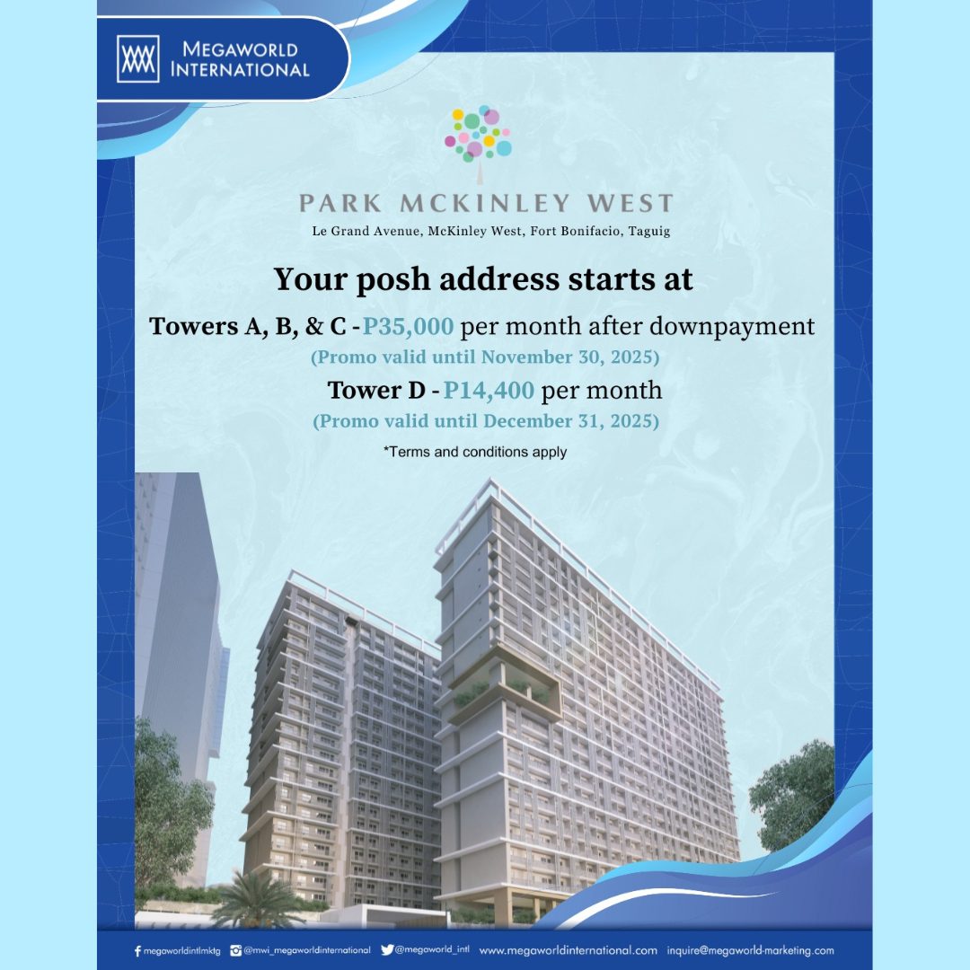 Megaworld International Park Mckinley West Promo 112425