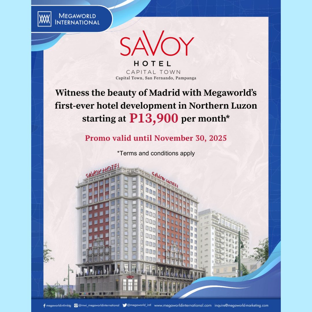 Megaworld International Savoy Hotel Capital town Promo 112425