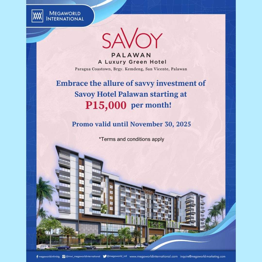 Megaworld International Savoy Palawan Promo 112425